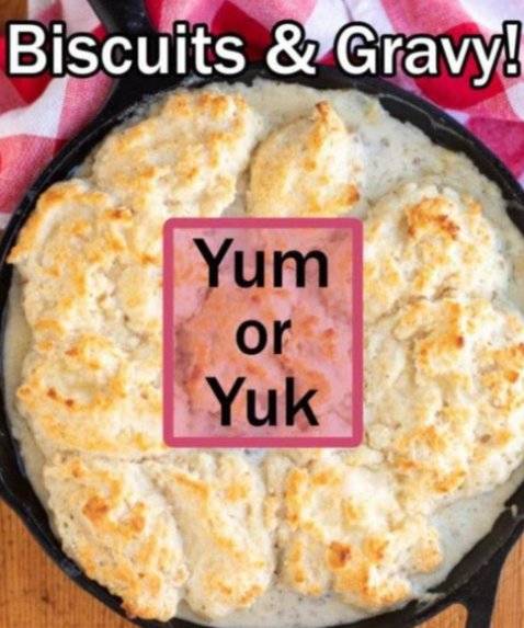 Buttermilk biscuits and sausage gravy